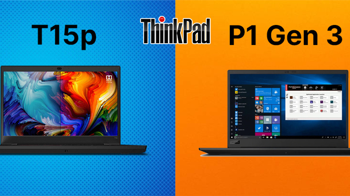 So sánh lính mới ThinkPad T15p có gì khác với trùm workstation ThinkPad P1 gen 3?