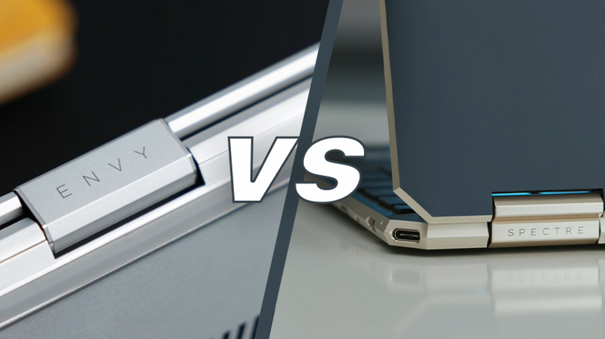 HP Envy và HP Spectre: Đi tìm điểm khác biệt?