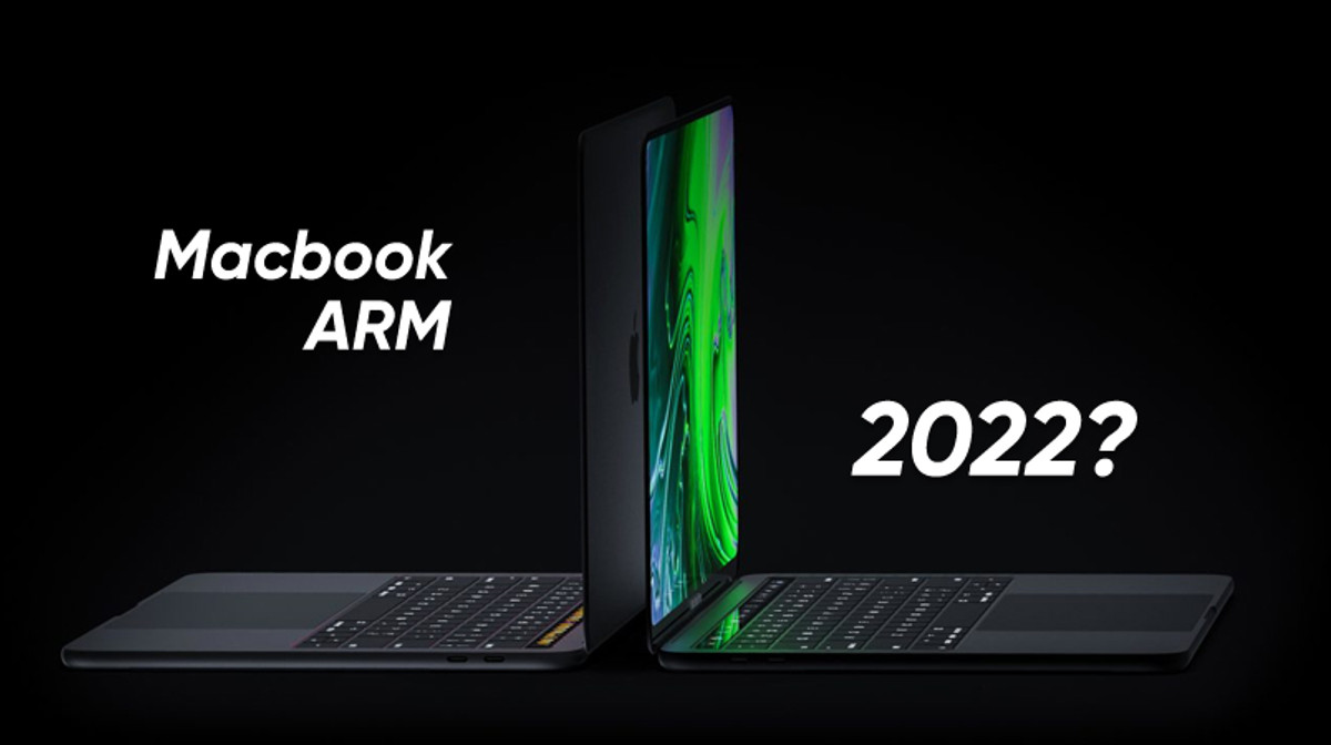 Apple sẽ kết thúc quá trình chuyển sang ARM trên Mac trong 2 năm tới