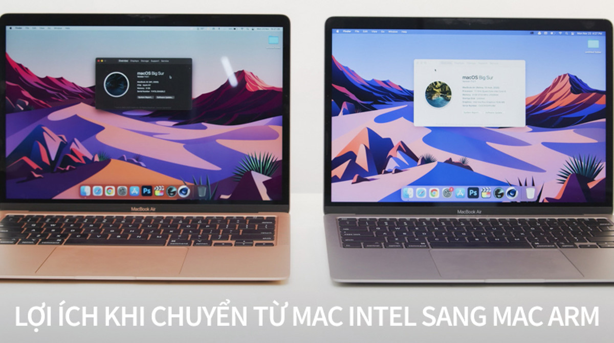 Chuyển đổi từ Intel sang ARM, người dùng Mac sẽ được lợi gì?