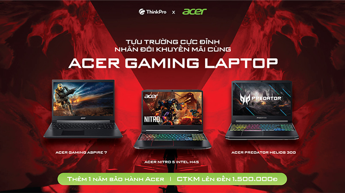 Acer x ThinkPro: Nhân đôi khuyến mãi với Acer Gaming Laptop mùa Back to School 2021