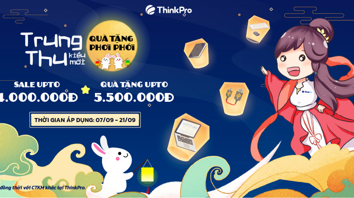 Trung Thu Kiểu Mới - Quà Tặng Phơi Phới Cùng ThinkPro