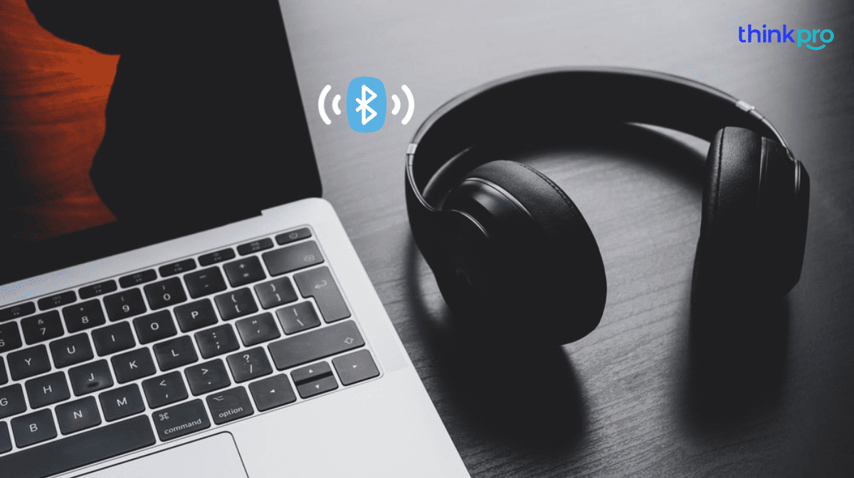 Cách kết nối tai nghe Bluetooth với laptop, MacBook nhanh nhất