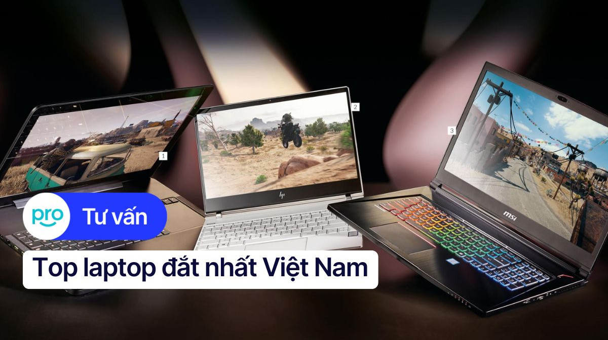Laptop Đắt Nhất Việt Nam 2025: Top Siêu Phẩm Cấu Hình Khủng