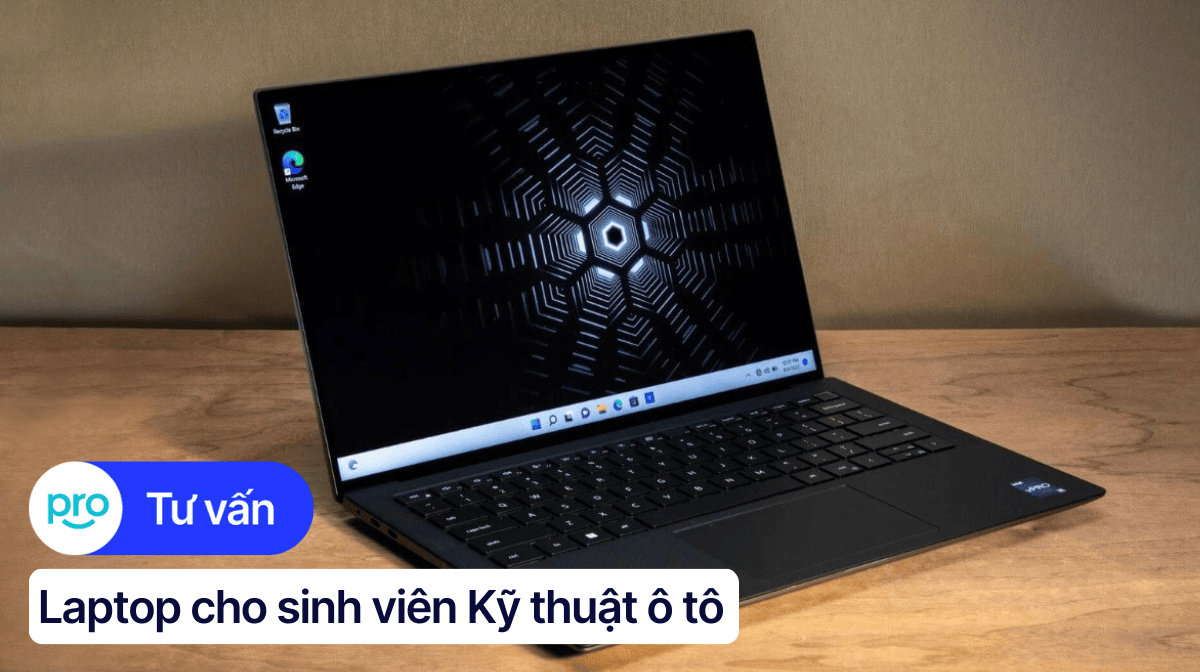 Top 10 laptop cho sinh viên kỹ thuật ô tô giá tốt nhất 2025