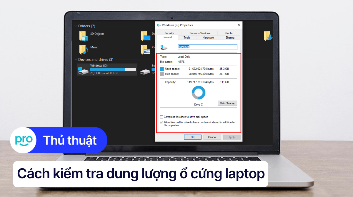 Cách kiểm tra dung lượng ổ cứng laptop Windows, MacBook nhanh
