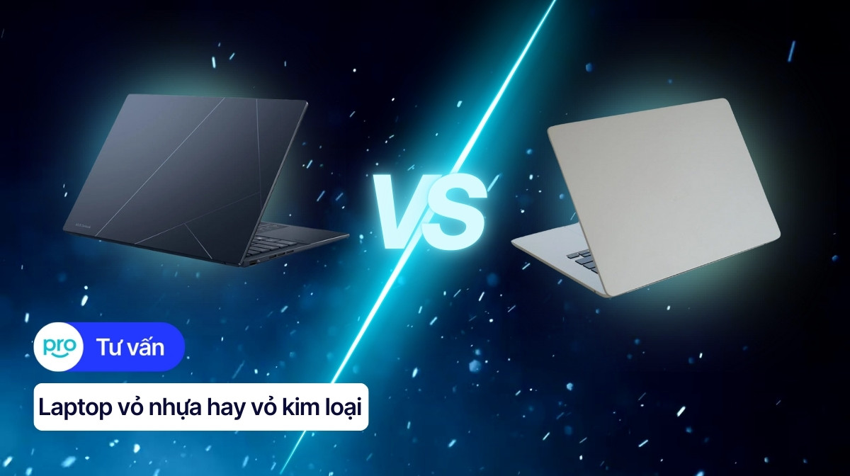 Laptop vỏ nhựa hay kim loại tốt hơn? | So sánh chi tiết