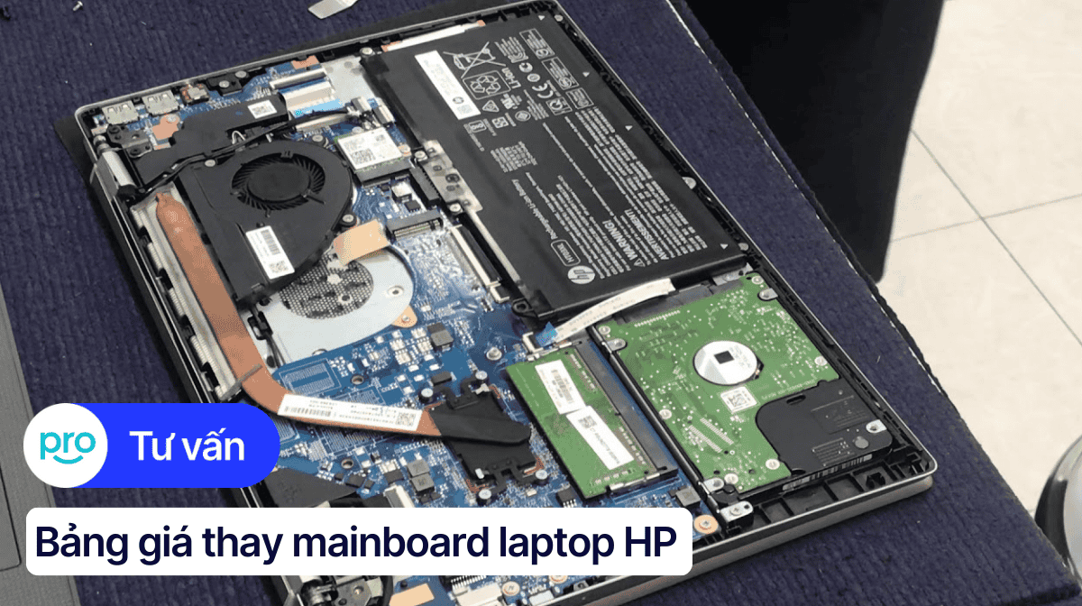 Bảng giá thay mainboard laptop HP cập nhật mới nhất 2025
