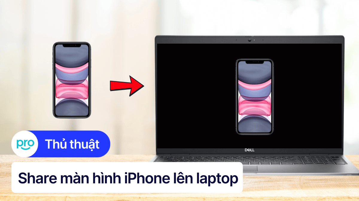 Cách share màn hình iPhone lên laptop Windows và MacBook