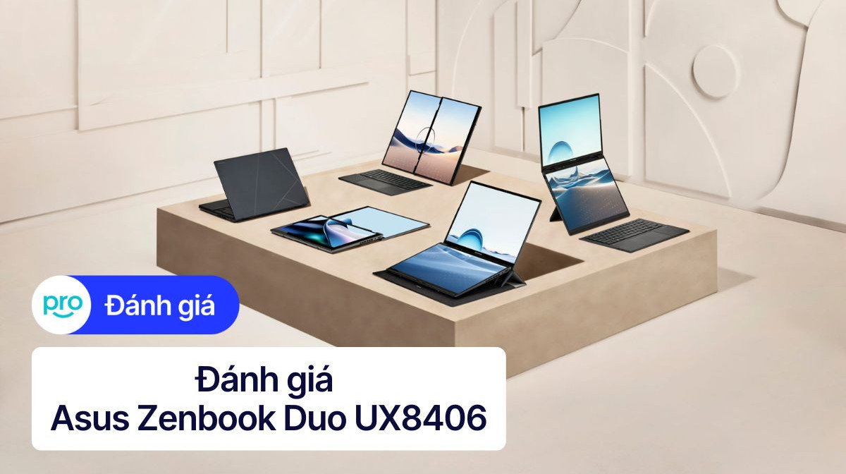 Asus Zenbook Duo UX8406: Laptop 2 màn hình OLED, Core Ultra 9