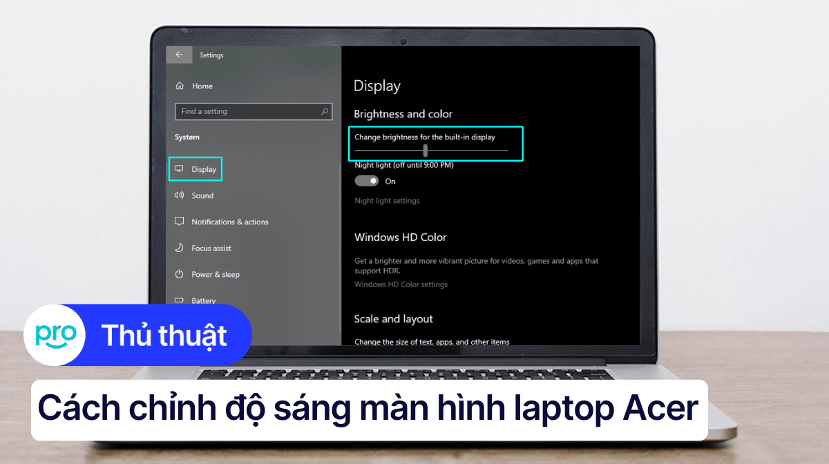 5 cách chỉnh độ sáng màn hình laptop Acer nhanh, đơn giản