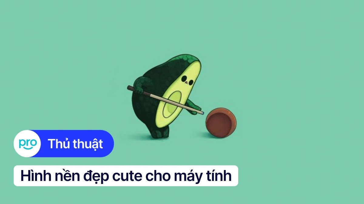 Tổng hợp 50+ hình nền đẹp cute, Full HD, 4K cho máy tính