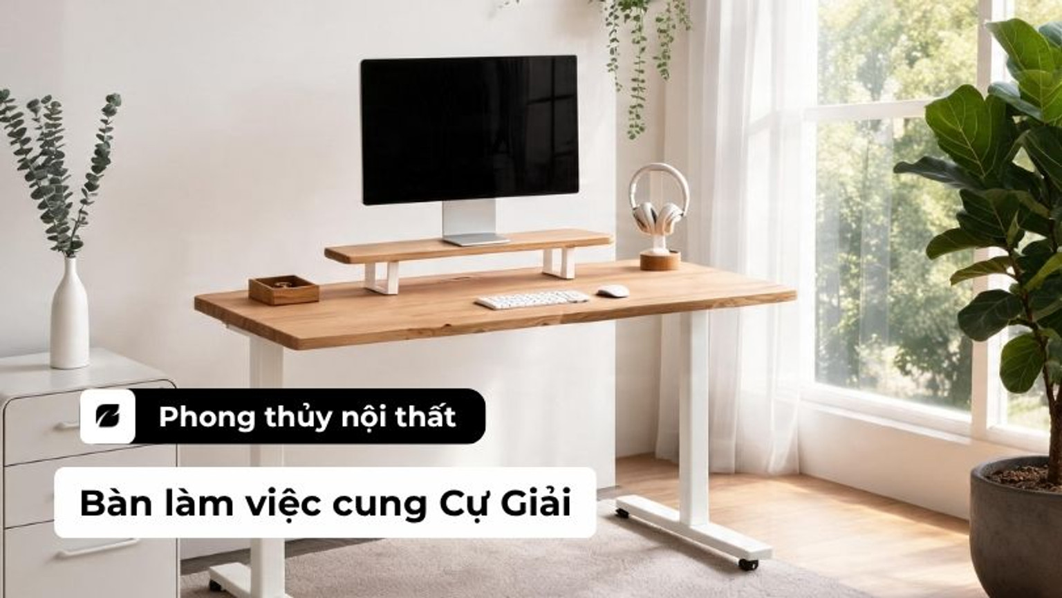 Bàn làm việc cung Cự Giải: Thiết kế không gian nâng tầm cảm hứng