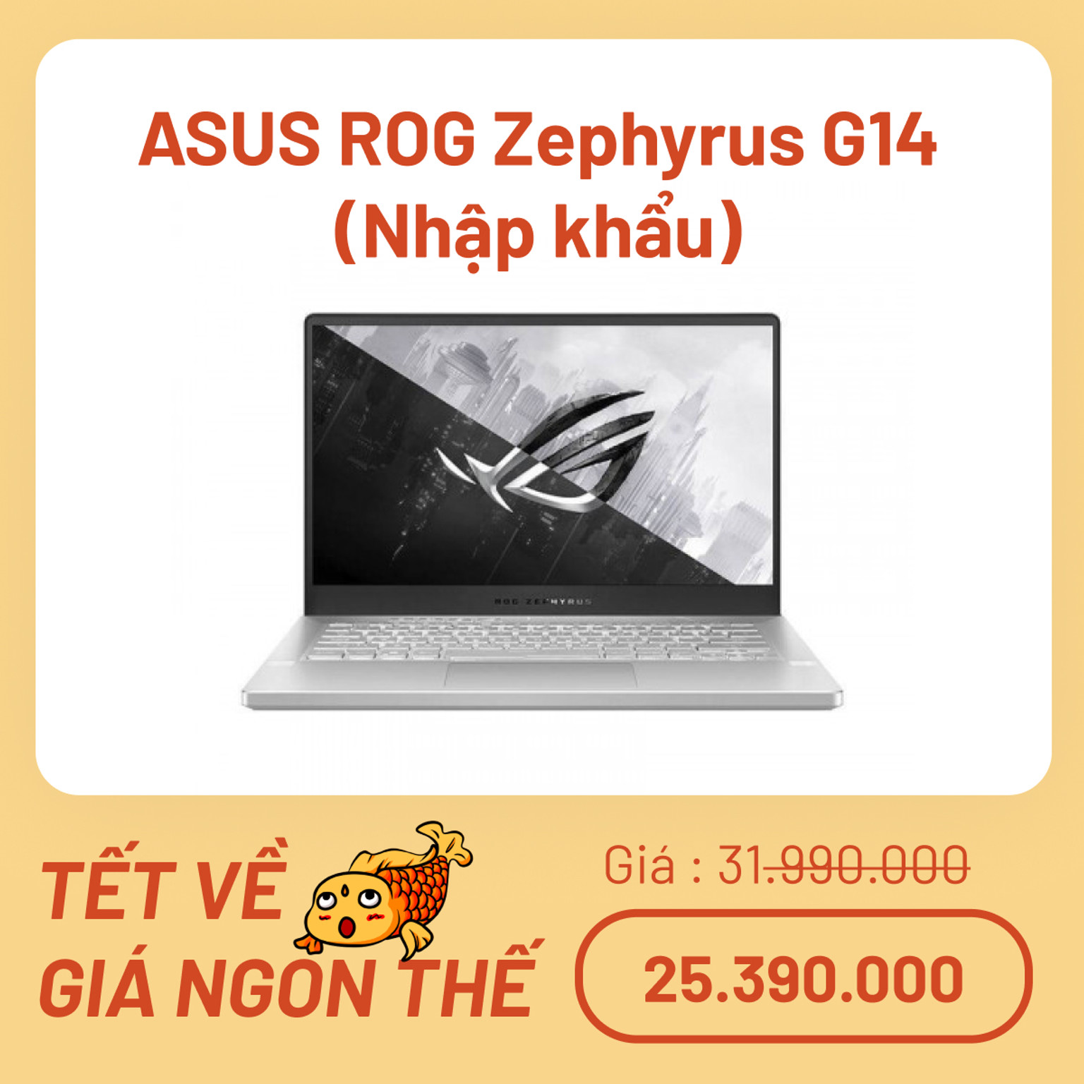 ASUS ROG Zephyrus G14 (Nhập khẩu)