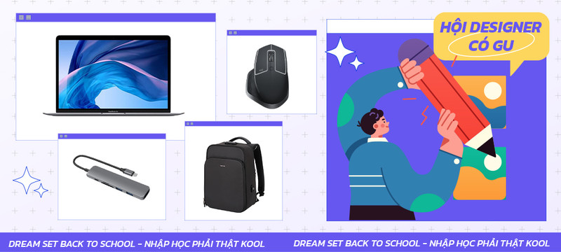 [Dream Set 2021] Set đồ công nghệ mơ ước chuẩn Designer mùa Back To School 2021