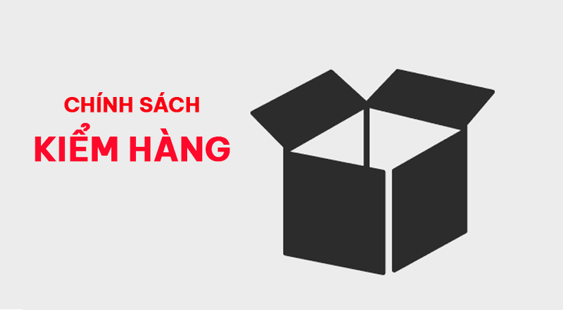 Chính sách kiểm hàng - ThinkPro