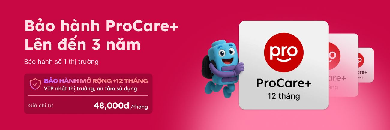 Bảo hành ProCare+ laptop