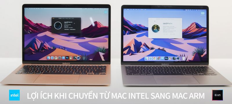Chuyển đổi từ Intel sang ARM, người dùng Mac sẽ được lợi gì?