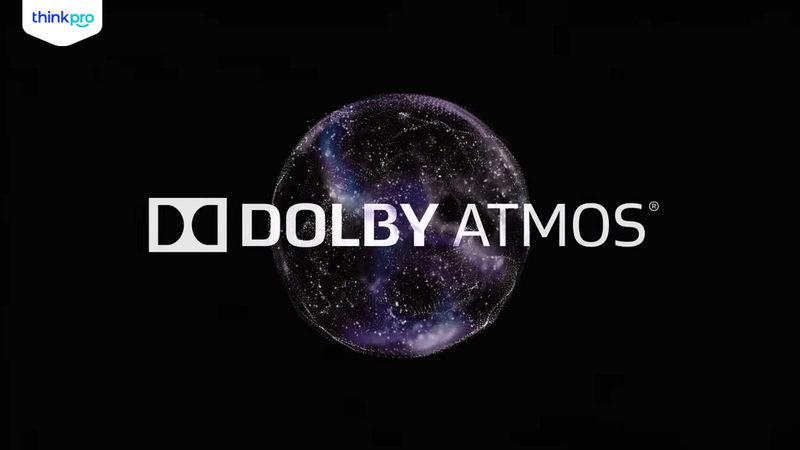 Công nghệ Dolby Atmos là gì? Công nghệ âm thanh vòm từ A-Z