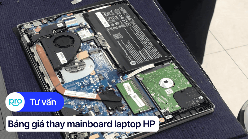 Bảng giá thay mainboard laptop HP cập nhật mới nhất 2025