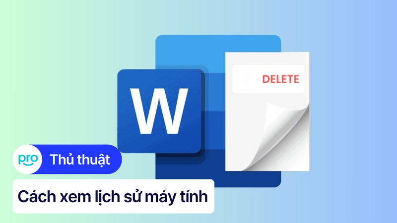 6 Cách xóa trang trắng trong Word nhanh chóng và hiệu quả