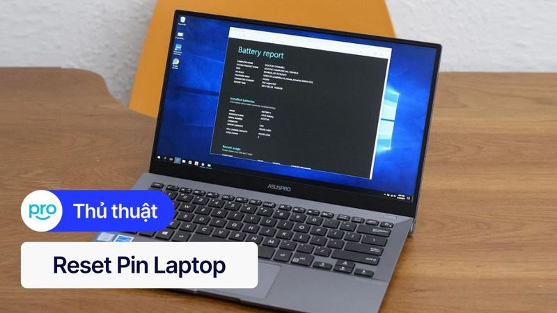 Reset pin laptop: Bí kíp "hồi sinh" pin chai hiệu quả!