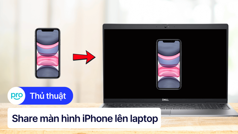 Cách share màn hình iPhone lên laptop Windows và MacBook