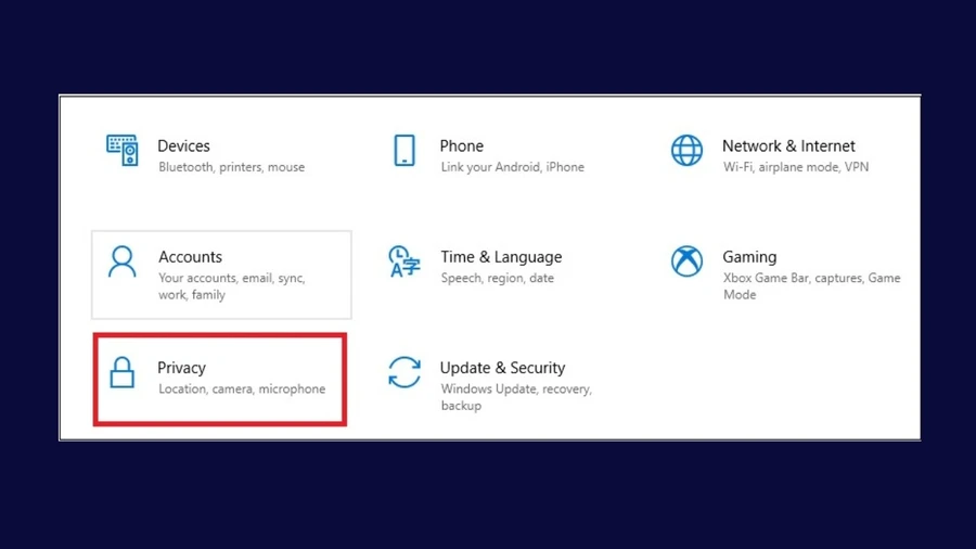 Trong cửa sổ cài đặt chọn mục Privacy