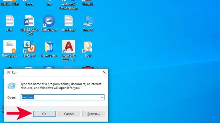 Nhập lệnh netplwiz vào ô Open