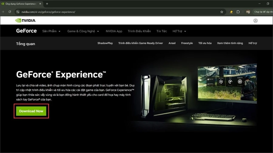 Tải và cài đặt phần mềm NVIDIA GeForce Experience từ trang chủ NVIDIA. Sau đó, bạn cần khởi chạy phần mềm.