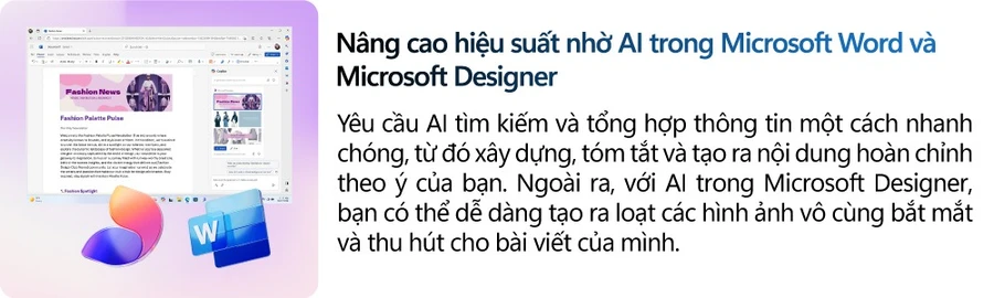 Trợ lý AI Copilot trong Word, Excel, PowerPoint, Outlook giúp tìm kiếm, tổng hợp, tạo và chỉnh sửa nội dung nhanh chóng.