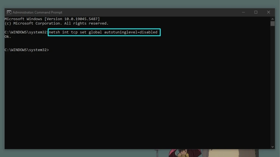 Gõ lệnh netsh int tcp set global autotuninglevel=disabled