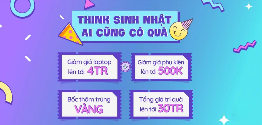Laptop giảm giá kèm quà tặng nhân dịp sinh nhật ThinkPro