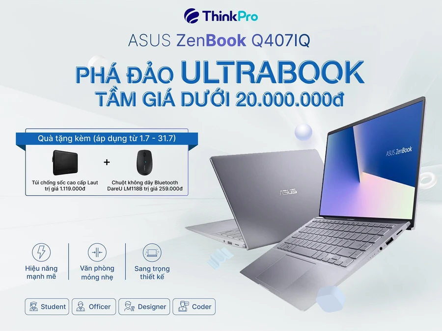 Asus Zenbook Q407iq khuyến mãi tại ThinkPro, tặng túi chống sốc hoặc chuột không dây