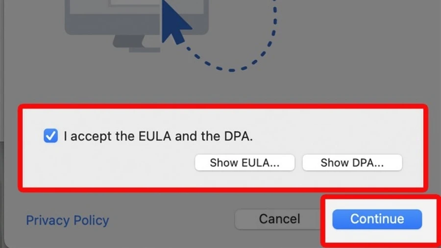 Chọn I Accept the EULA and the DPA