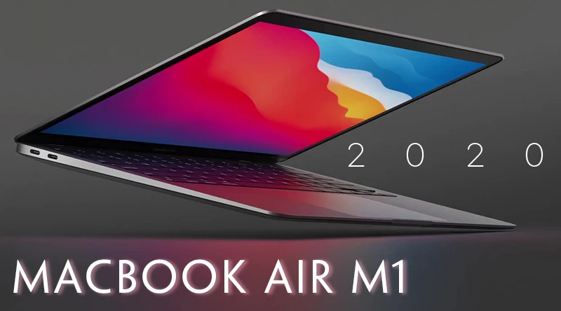 Apple Macbook Air M1 – Mẫu MacBook chính hãng giá rẻ nhất hiện nay