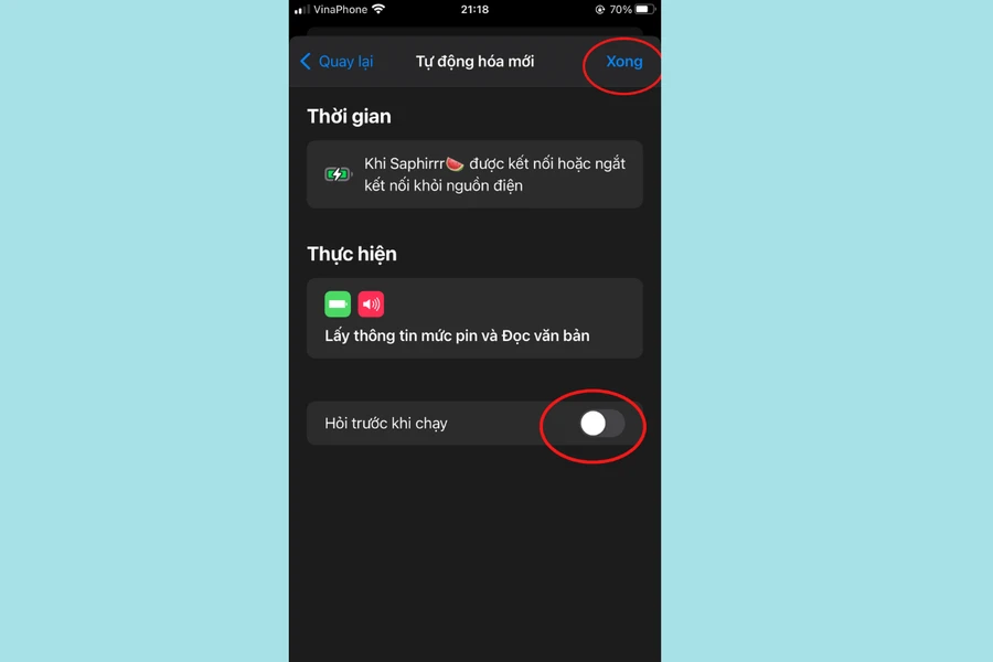 Siri: Hủy tùy chọn "Hỏi trước khi chạy" và nhấn "Xong" để lưu.