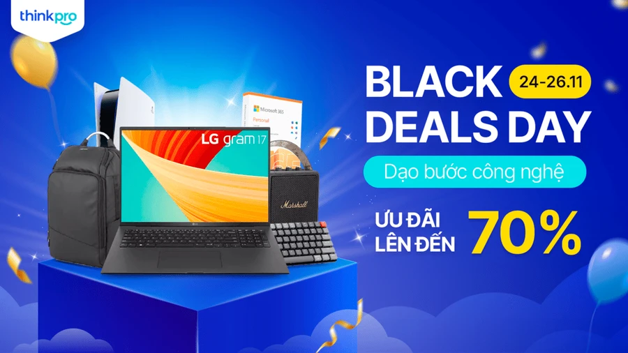 Black Friday - Tưng bừng khuyến mãi: ThinkPro Sale toàn bộ ngành hàng lên đến 70%